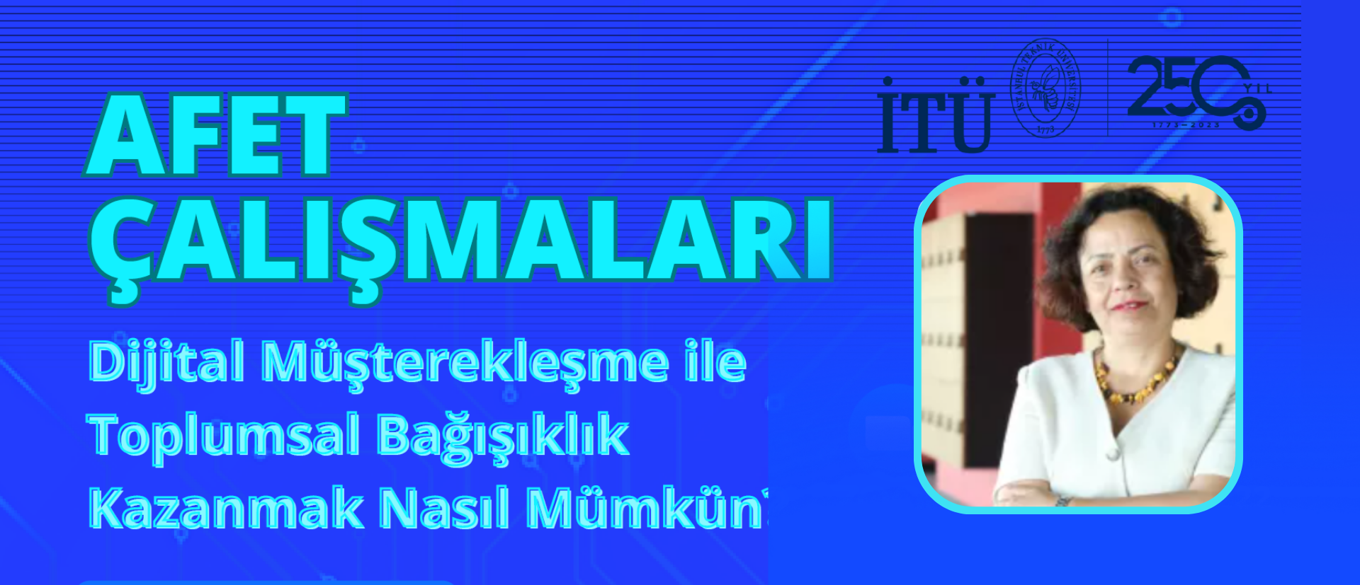 2024.03.06_Prof Dr. Kezban Çelik'in Afet Çalışmaları Panel Katılımı