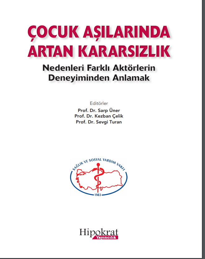 Prof. Dr Kezban Çelik'in 'Çocuk Aşılarında Artan Kararsızlık' Kitabı