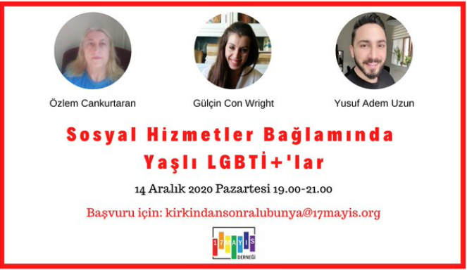 Hocamız Dr. Gülçin Con Wright, 17 Mayıs Derneği Tarafından Düzenlenen 'Sosyal Hizmetler Bağlamında Yaşlı LGBTİ+'lar' Etkinliğinde Konuşmacıydı