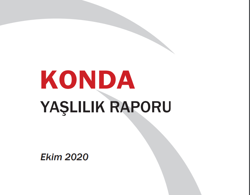 Hocamız Dr. Öğretim Üyesi Gülçin Con Wright'ın Yazdığı KONDA'nın Yaşlılık Raporu