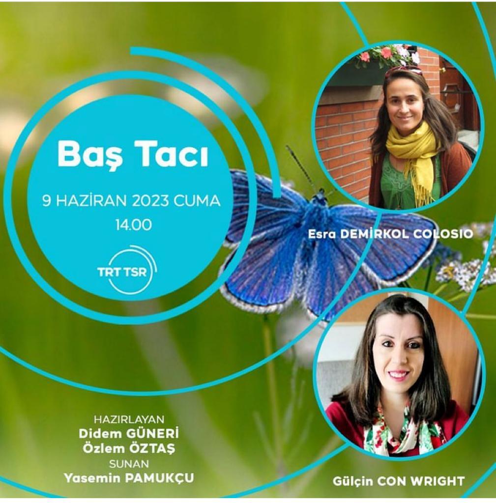 Dr. Öğr. Üyesi Gülçin Con Wright, TRT Radyo "Baş Tacı" Programında