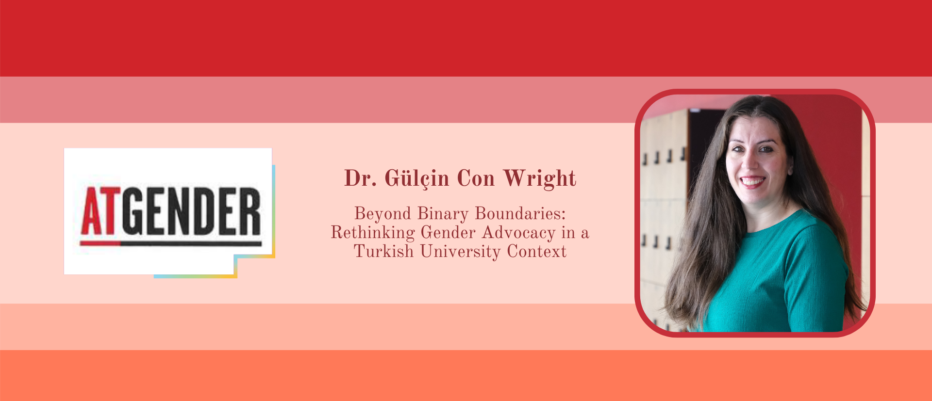 2024.09.28_Dr. Öğr. Üyesi Gülçin Con Wright'ın ATGENDER 2024 Konferansı Katılımı