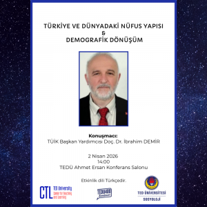 2026.04.02_TÜİK "Türkiye ve Dünyadaki Nüfus Yapısı & Demografik Dönüşüm" Etkinliği