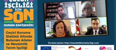 Prof. Dr. Kezban Çelik on '' Families Under Temporary Protection and Seasonal Agricultural Work Webinar ''